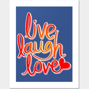 Live laugh love Posters and Art